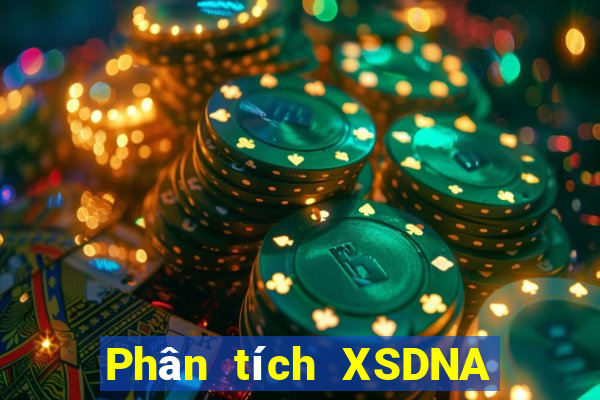 Phân tích XSDNA ngày 6