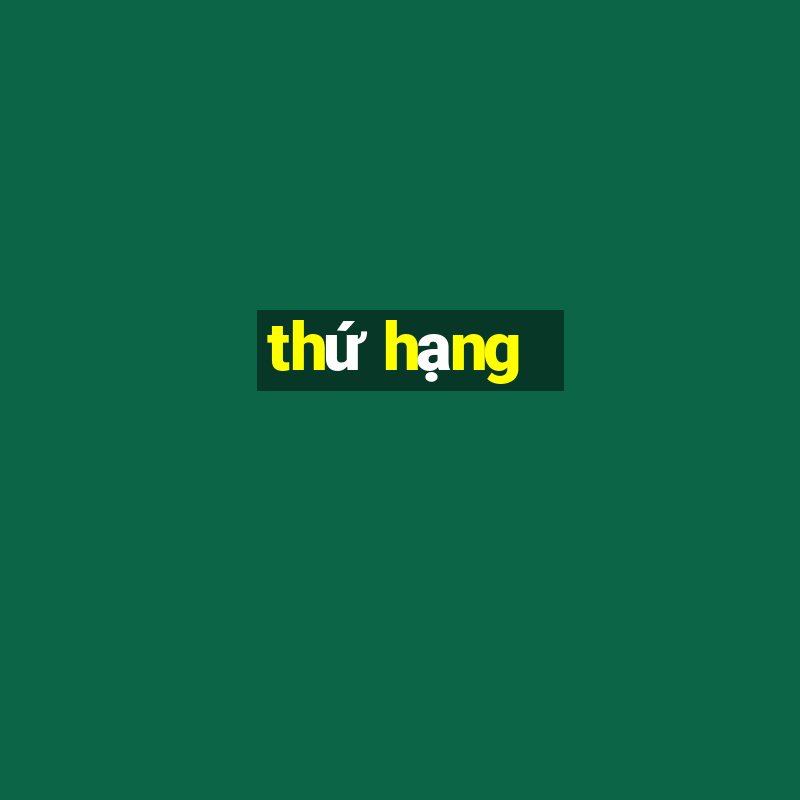 thứ hạng