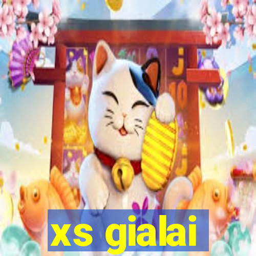 xs gialai