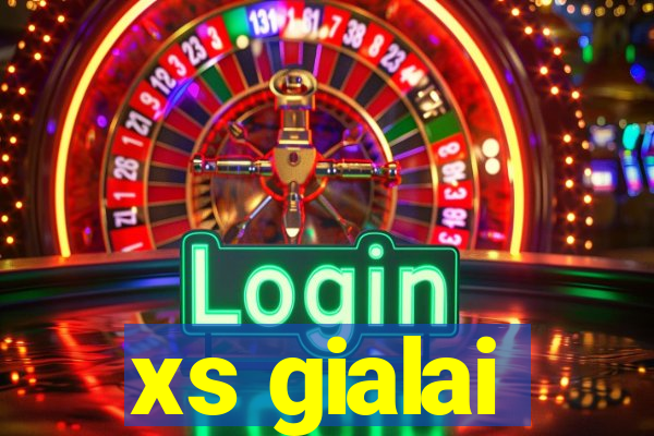 xs gialai