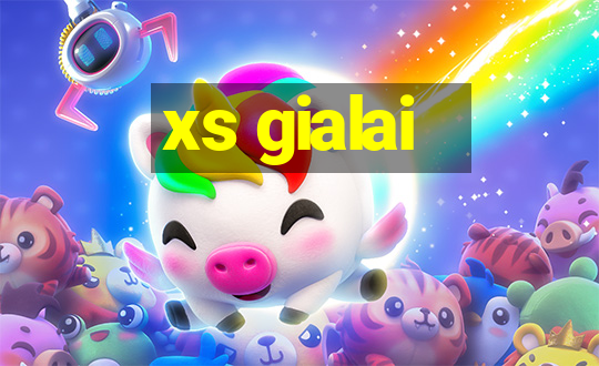 xs gialai