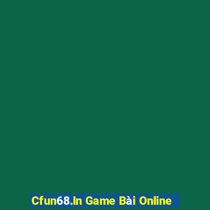 Cfun68.In Game Bài Online