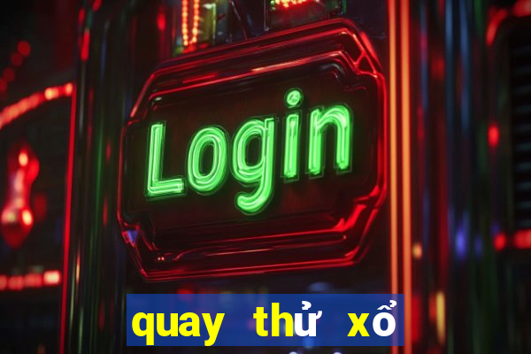 quay thử xổ số vũng tàu hôm nay