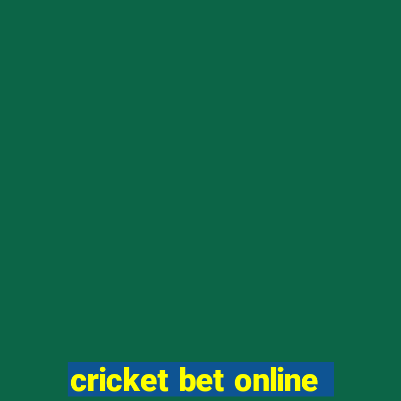 cricket bet online