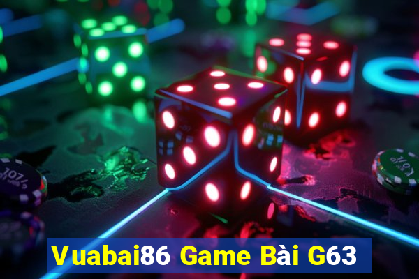 Vuabai86 Game Bài G63