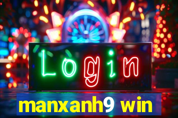 manxanh9 win