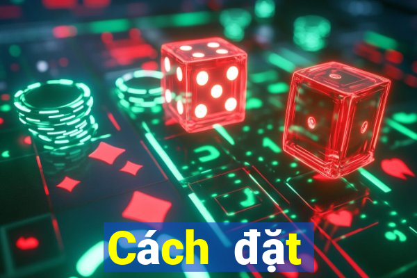 Cách đặt cược XSMB ngày 23