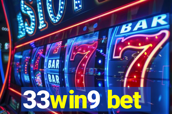 33win9 bet