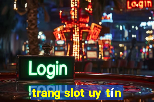 trang slot uy tín