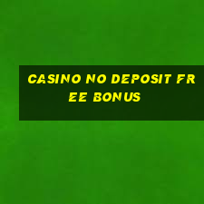 casino no deposit free bonus