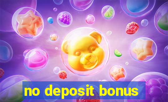 no deposit bonus