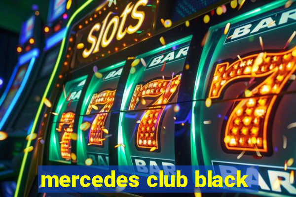 mercedes club black