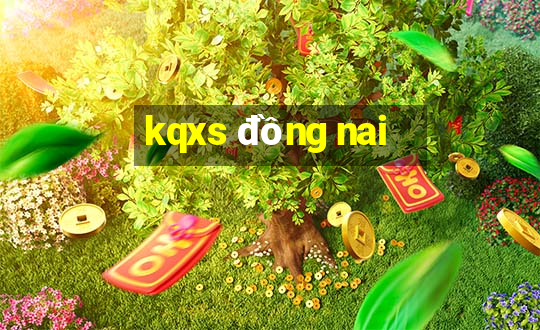 kqxs đồng nai