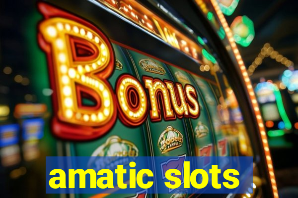 amatic slots