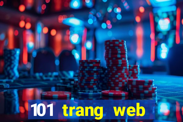 101 trang web giải trí