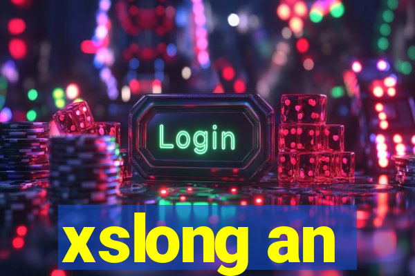 xslong an