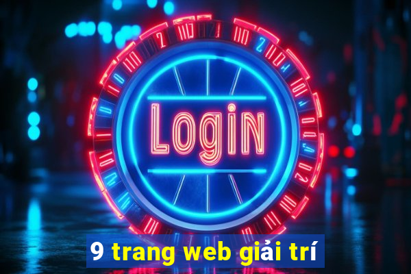 9 trang web giải trí