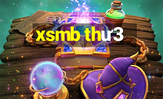 xsmb thư3