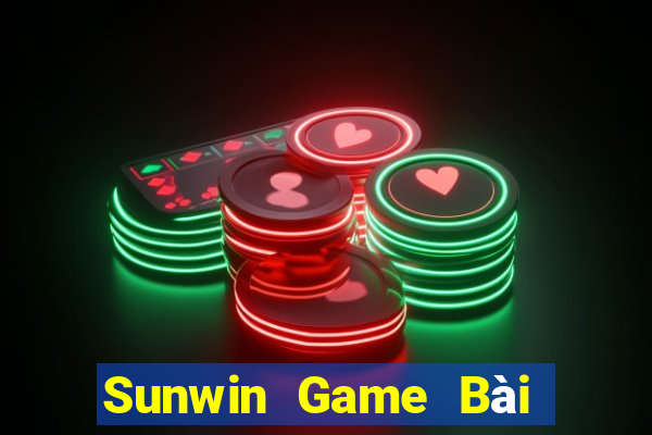 Sunwin Game Bài Tài Xỉu