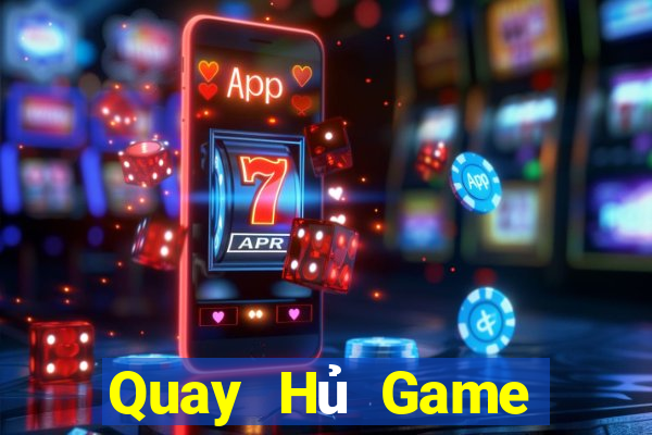 Quay Hủ Game Bài Live