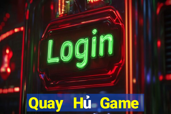 Quay Hủ Game Bài Live