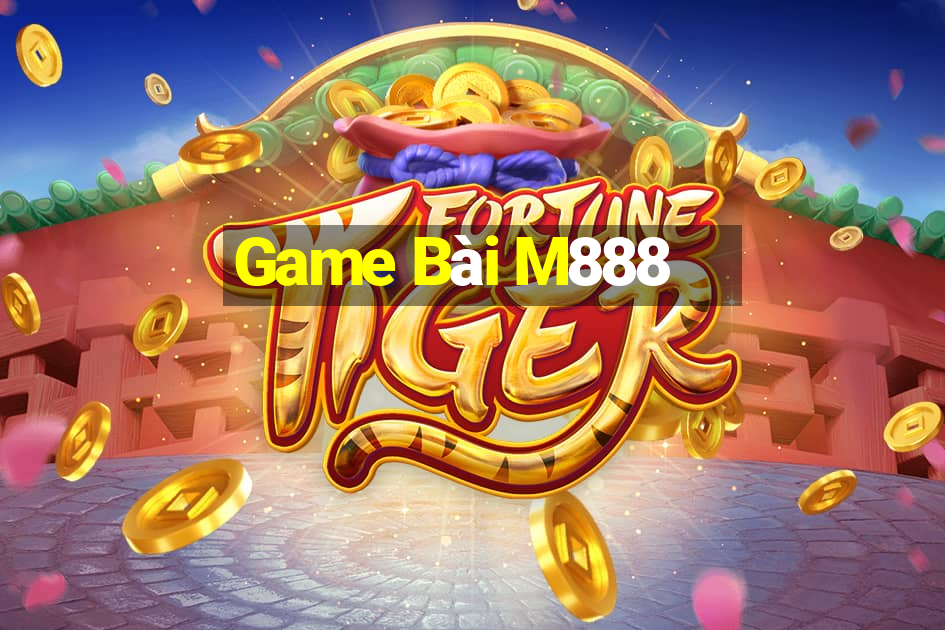 Game Bài M888