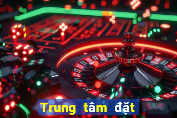 Trung tâm đặt cược sắm xổ số