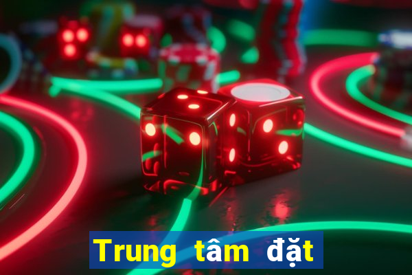 Trung tâm đặt cược sắm xổ số