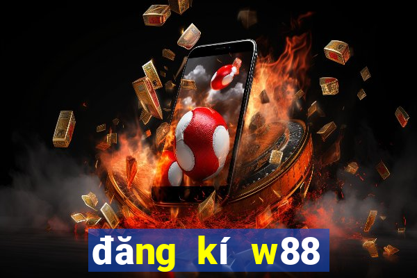 đăng kí w88 tặng 90k