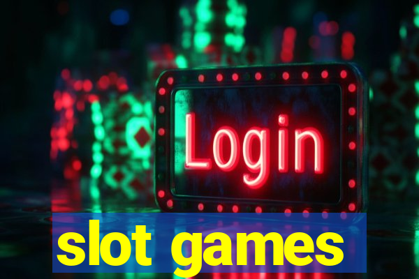 slot games