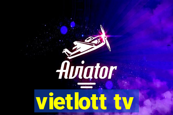 vietlott tv