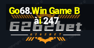 Go68.Win Game Bài 247