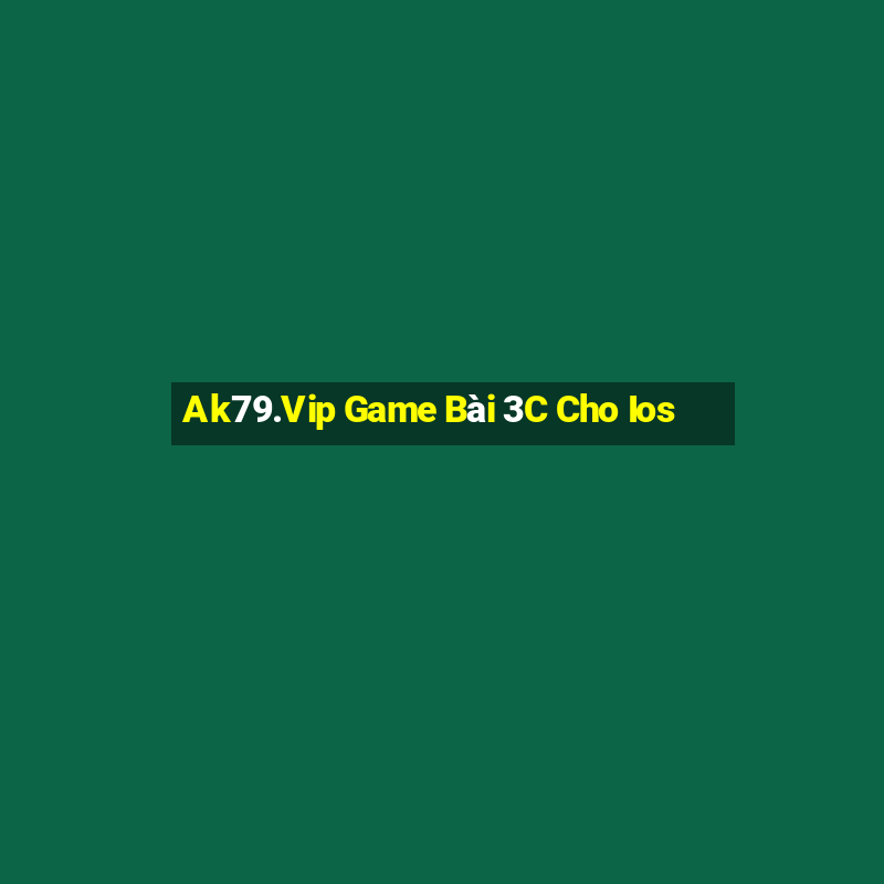 Ak79.Vip Game Bài 3C Cho Ios