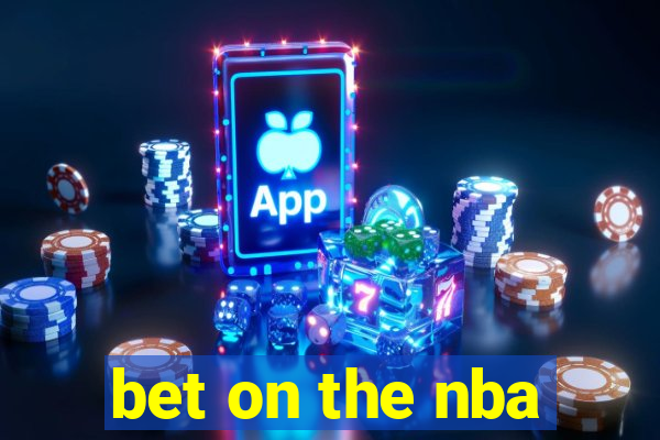 bet on the nba