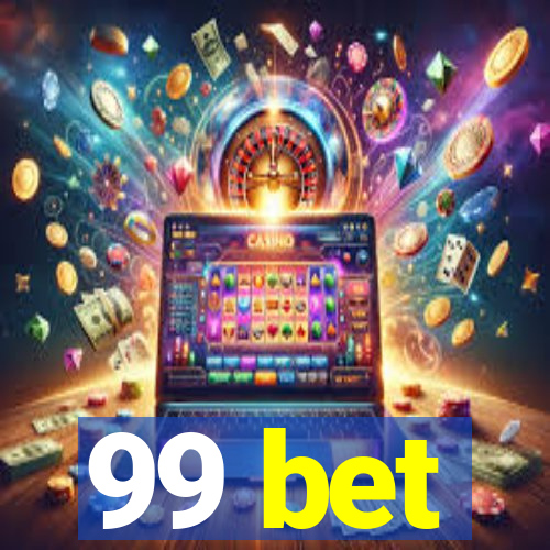 99 bet