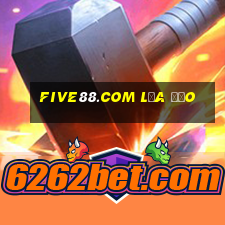 five88.com lừa đảo