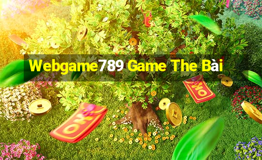 Webgame789 Game The Bài