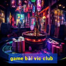 game bài vic club