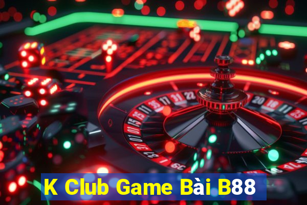 K Club Game Bài B88