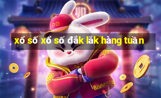 xổ số xổ số đắk lắk hàng tuần