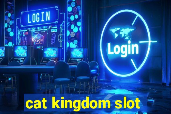 cat kingdom slot