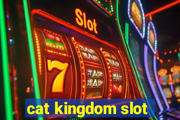 cat kingdom slot