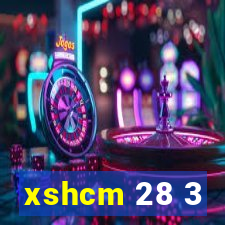 xshcm 28 3