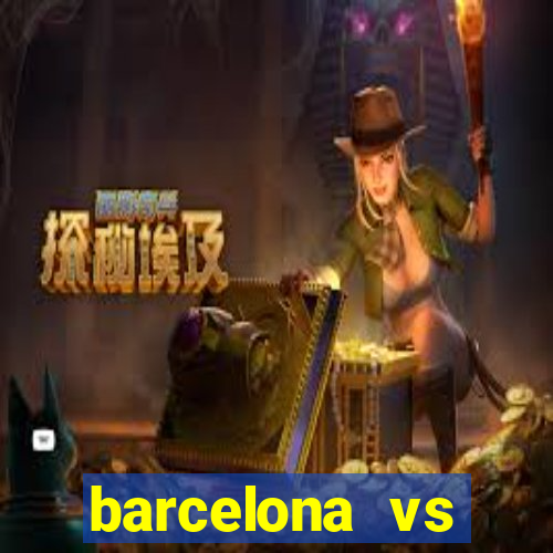 barcelona vs athletic club