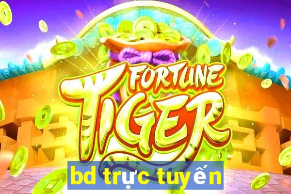 bd trực tuyến