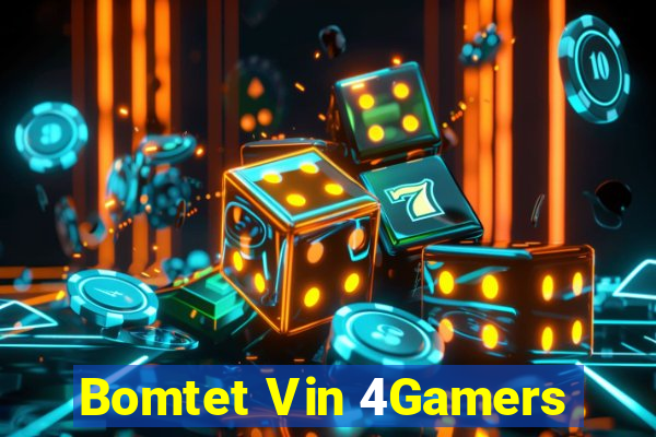 Bomtet Vin 4Gamers