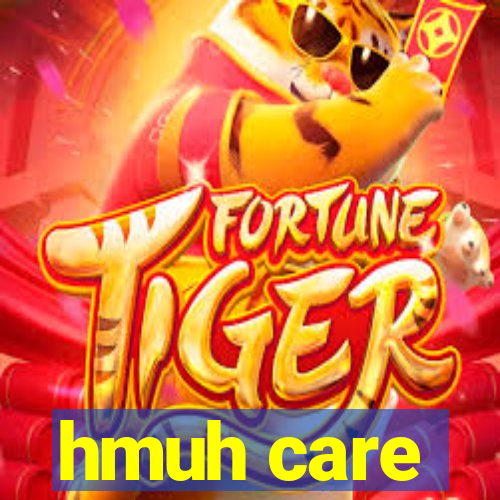 hmuh care