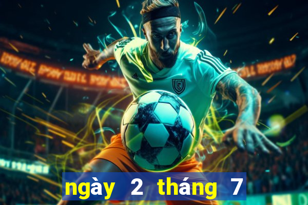 ngày 2 tháng 7 xổ số miền trung