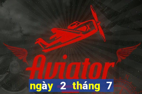 ngày 2 tháng 7 xổ số miền trung