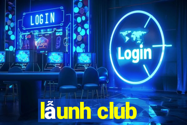 lẫunh club